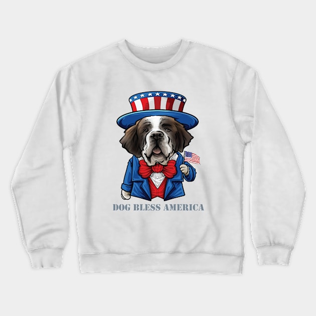 St Bernard Dog Bless America Crewneck Sweatshirt by whyitsme